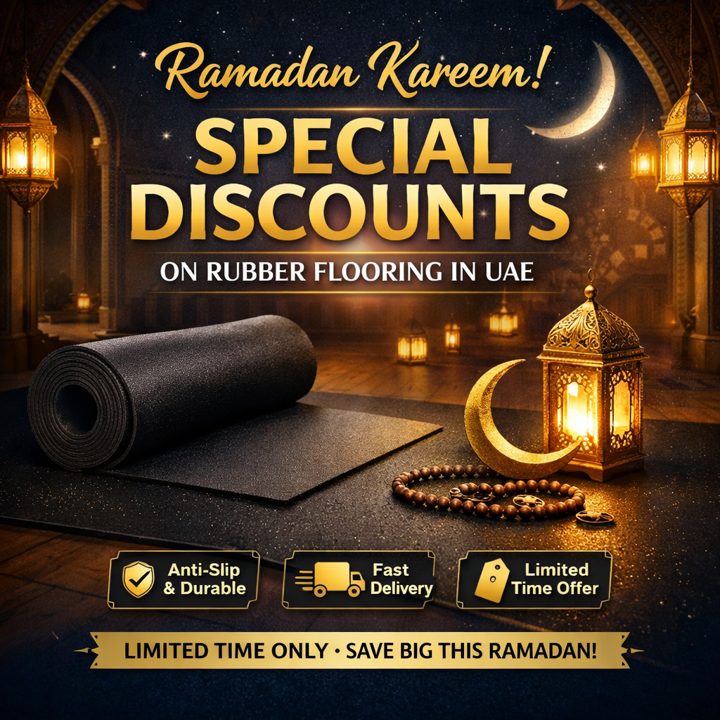 Ramadan Kareem! Special Discounts on Rubber Flooring in UAE